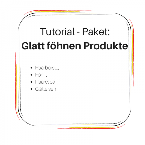 Glatt Föhnen Produkte Tutorial